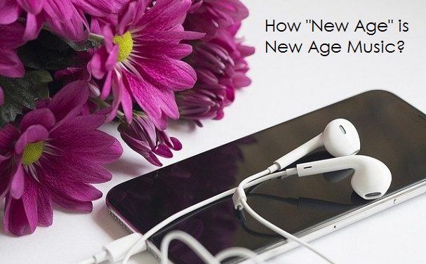 How “New Age” is New Age Music?