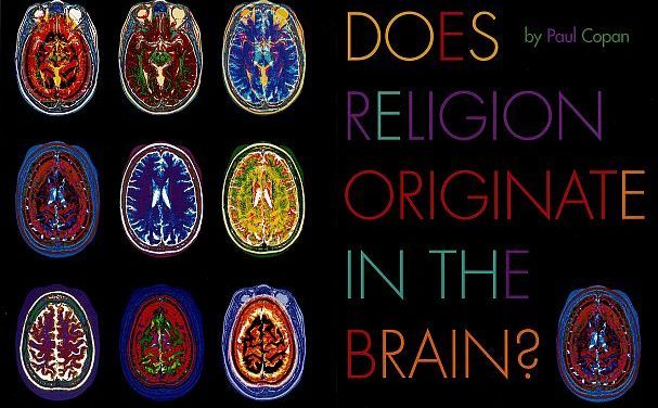 Does Religion Originate in the Brain?