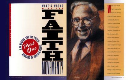 What’s Wrong with the Word Faith Movement? (Part One) E. W. Kenyon and the Twelve Apostles of Another Gospel
