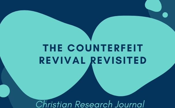 The Counterfeit Revival Revisited