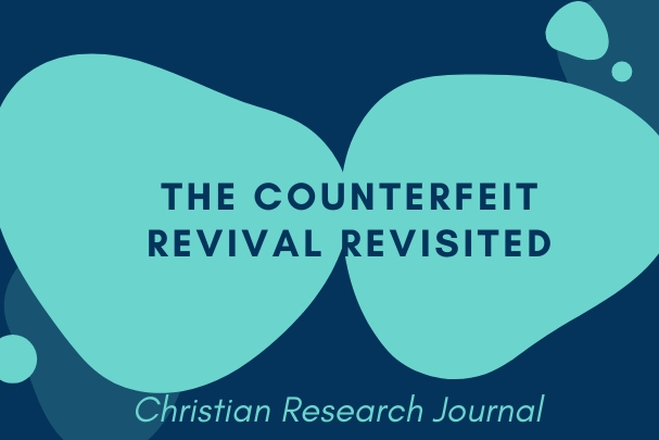 The Counterfeit Revival Revisited