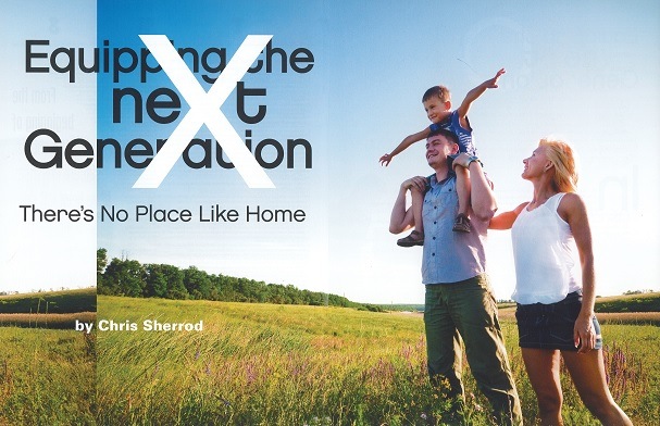 Equipping the New Generation: There’s No Place Like Home