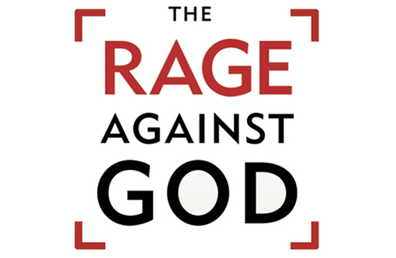 From Rage to Faith