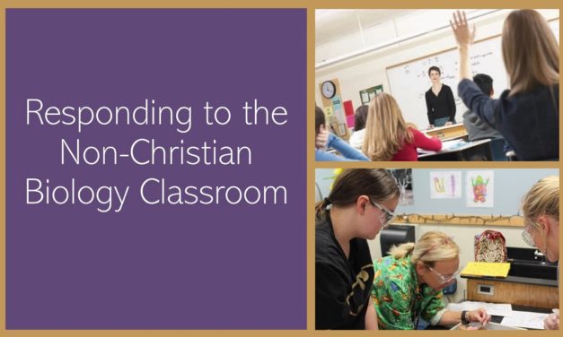 Responding to the Non-Christian Biology Classroom