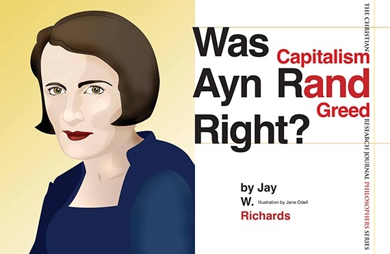 Was Ayn Rand Right? Capitalism and Greed