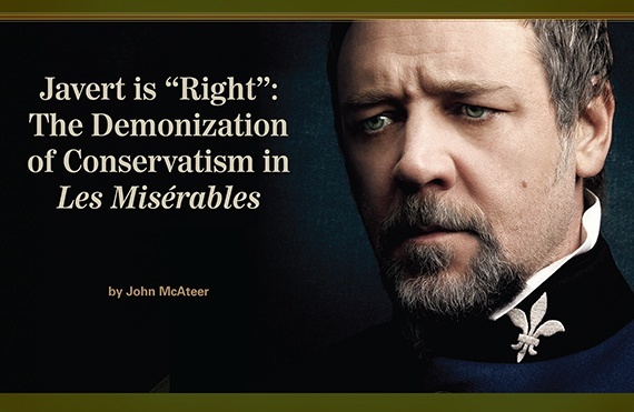 Javert is “Right”: The Demonization of Conservatism in Les Misérables