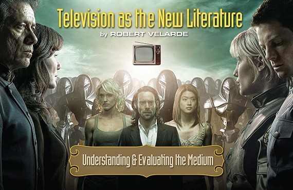 Television as the New Literature: Understanding and Evaluating the Medium