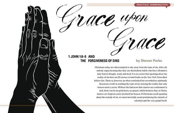 Grace upon Grace: 1 John 1:8–9 and the Forgiveness of Sins