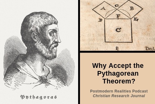Episode 011: Why Accept the Pythagorean Theorem