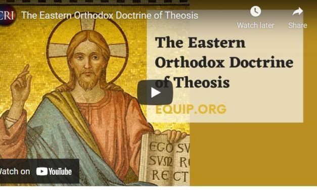 Eastern Orthodoxy and Theosis