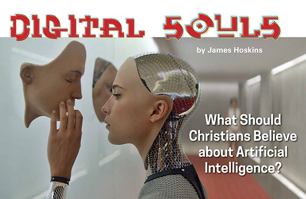 Digital Souls: What Should Christians Believe about Artificial Intelligence?