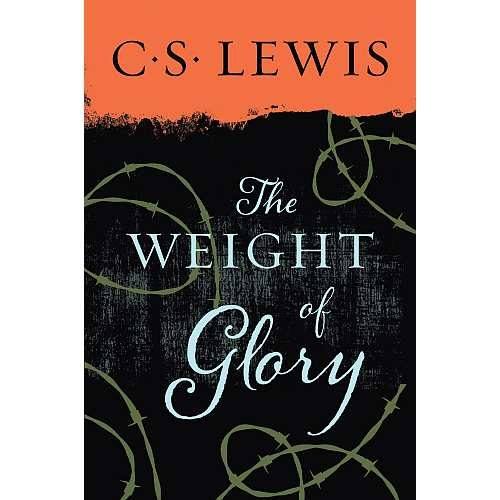 The Weight of Glory
