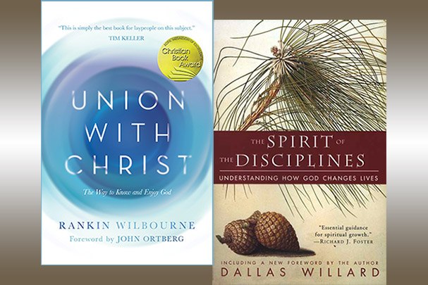 Union with Christ. Spirit of the Disciplines Book Covers