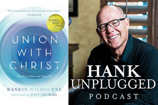 Union with Christ on Hank Unplugged