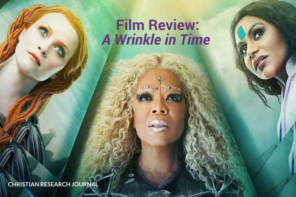 A Wrinkle in Time: Drawing Apologetic Value from a De-Christianized Film