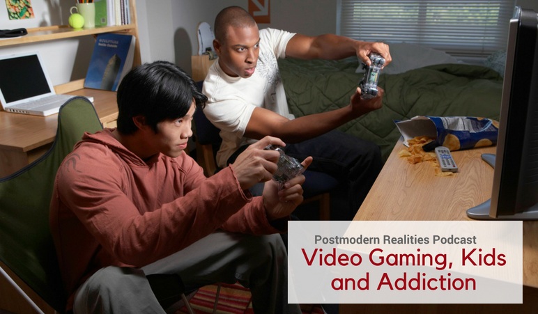 Episode 077: Video Gaming, Kids & Addiction