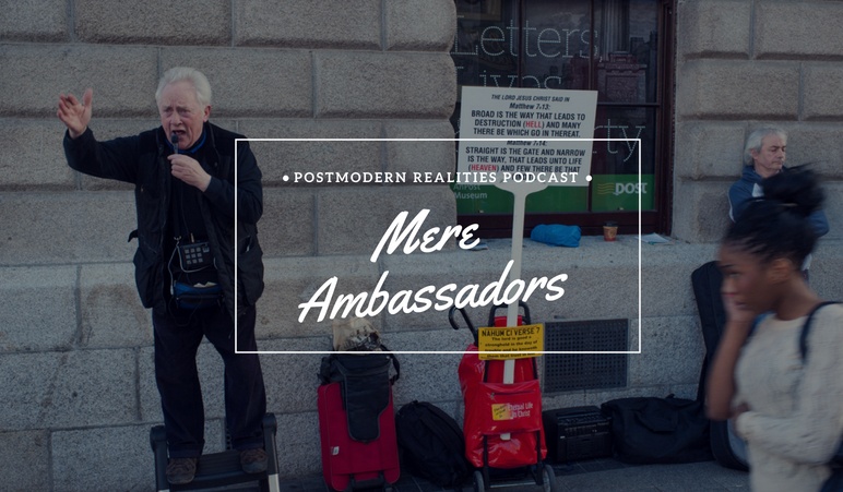 Episode 083: Mere Ambassadors