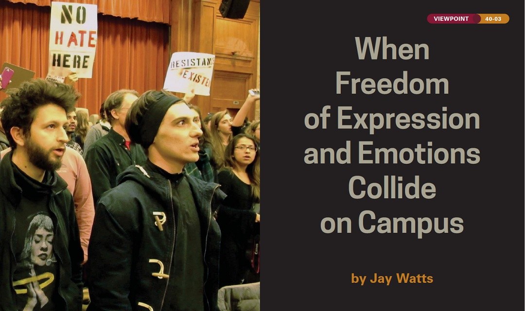 When Freedom of Expression and Emotions Collide on Campus