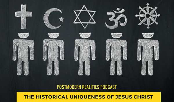 Episode 089: Uniqueness of Jesus Christ