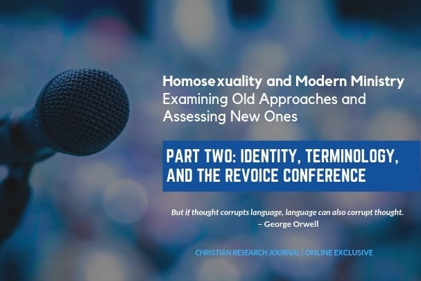 Identity, Terminology, and the Revoice Conference Christian Research Institute photo