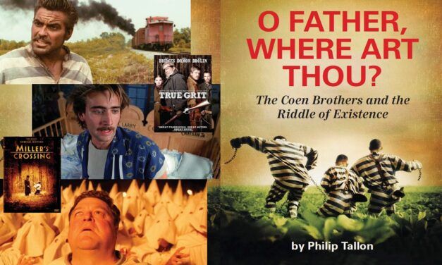 O Father, Where Are Thou? The Coen Brothers and the Riddle of Existence