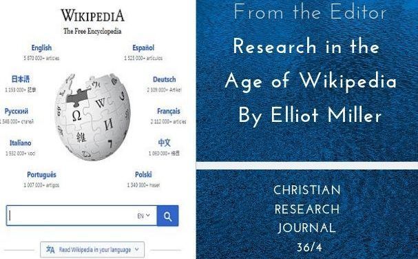 Research in the Age of Wikipedia