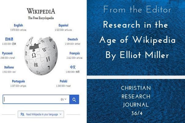 Research in the Age of Wikipedia