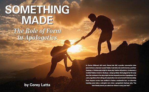 Something Made : The Role of Form in Apologetics (how to present ideas in words)