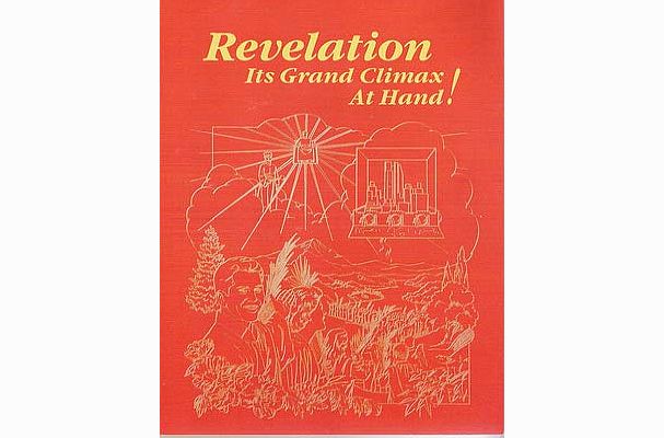 Revelation: It’s Grand Climax At Hand by the Watchtower Bible and Tract Society
