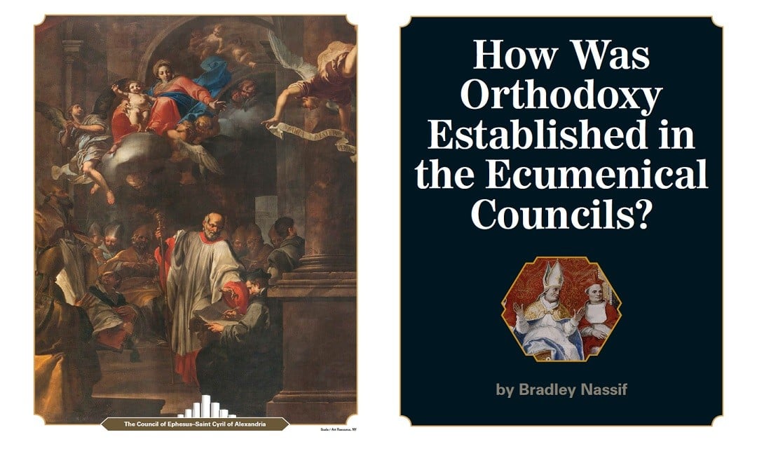 How Was Orthodoxy Established in the Ecumenical Councils