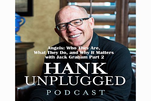 Angels: Who They Are, What They Do, and Why It Matters with Dr. Jack Graham – Part 2