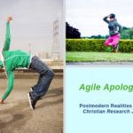 Episode 004: Agile Apologetics