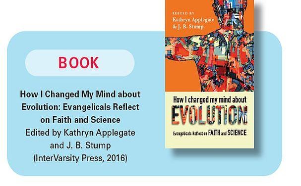 Testifying for Darwin-Only Darwin Wouldn’t Applaud-book review of  How I Changed My Mind about Evolution: Evangelicals Reflect on Faith and Science