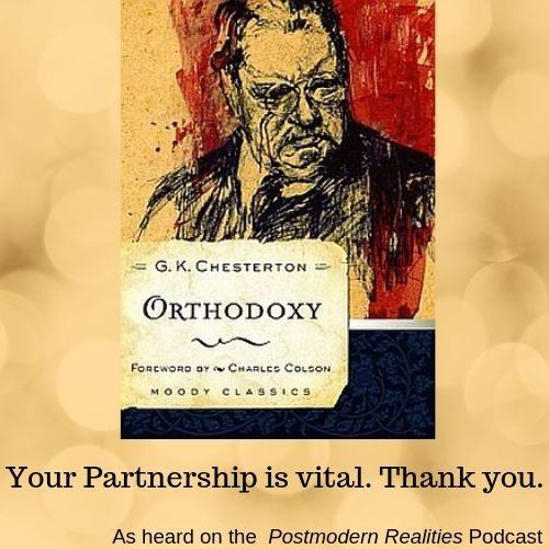 CRI Resource: Orthodoxy by G.K. Chesterton, forward by Charles Colson