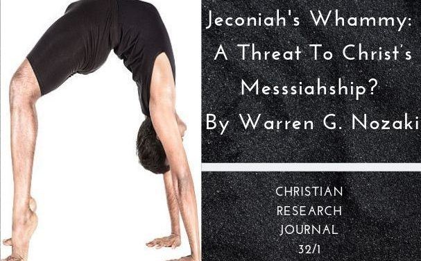Jeconiah’s Whammy: : A Threat To Christ’s Messsiahship