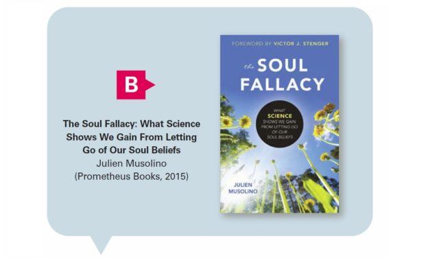 The Astonishing Hypothesis: a book review of  The Soul Fallacy: What Science Shows We Gain From Letting Go of Our Soul Beliefs by Julien Musolino