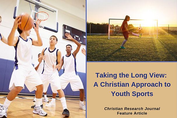 Taking the Long View: A Christian Approach to Youth Sports