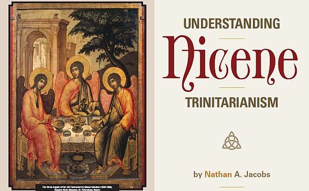 Understanding Nicene Trinitarianism
