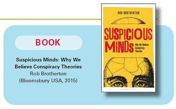 We Are All Conspiracy Theorists: A Review of <em>Suspicious Minds: Why We Believe Conspiracy Theories</em> Rob Brotherton