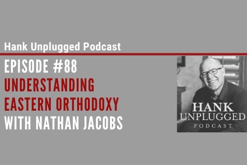 Understanding Eastern Orthodoxy with Nathan Jacobs