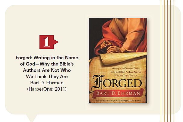 An Example of Modern-Day Deception: a Book Review of Forged: Writing in the Name of God—Why the Bible’s Authors Are Not Who We Think They Are by Bart D. Ehrman