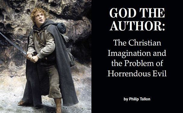 God the Author: The Christian Imagination and the Problem of Horrendous Evil