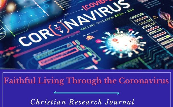 Faithful Living Through the Coronavirus