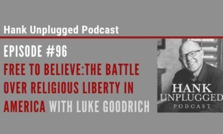 Free to Believe:The Battle Over Religious Liberty in America with Luke Goodrich