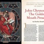 John Chrysostom: The Golden-Mouth Preacher