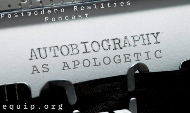 Autobiography as Apologetic