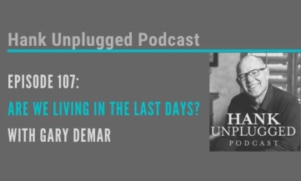 Are We Living in the Last Days? with Gary DeMar