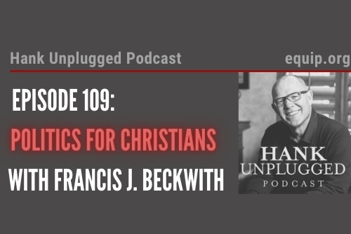 Politics for Christians with Francis J. Beckwith