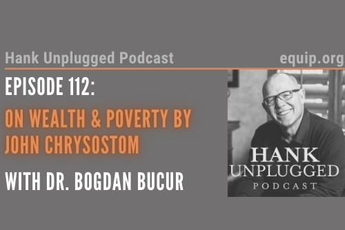 Discussing On Wealth and Poverty by John Chrysostom with Dr. Bogdan Bucur