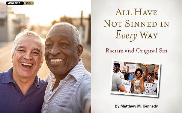 All Have Not Sinned in Every Way: Racism and Original Sin